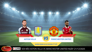 Soi kèo Aston Villa vs Manchester United
